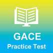 GACE Practice Test 2018 Ed