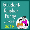 Student Teacher Funny Jokes