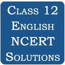 Class 12 English NCERT Solutio APK