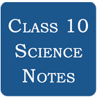 Class 10 Science Notes simgesi
