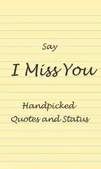 Say I Miss You APK download