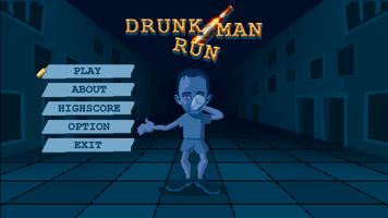 Drunk man run - walking drunken man Affiche