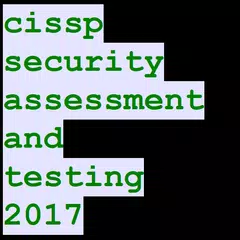 CISSP Security Assessment & Testing 17 APK download