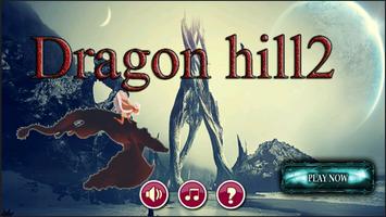 Dragon hill2 الملصق
