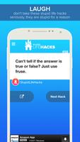 Stupid Life Hacks ảnh chụp màn hình 1