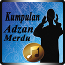 Adzan Merdu Penyejuk Hati | Mp3 APK