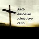 Rádio Ganhando Almas para Cristo APK