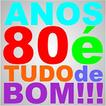 Rádio Anos 80 é Tudo de Bom