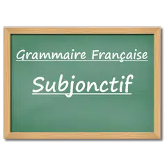 Subjonctif