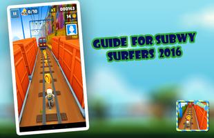 Guide For Subway Surfers 2016 screenshot 1