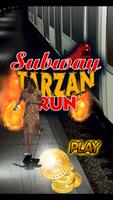 Subway Tarzan Run poster