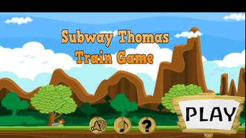 Subway Thomas Train Game Poster