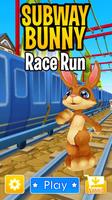 Subway Bunny Race Run الملصق