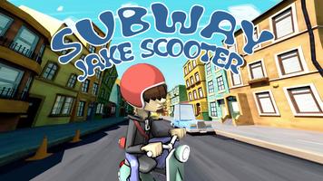 Subway Jake Scooter Surf Run poster