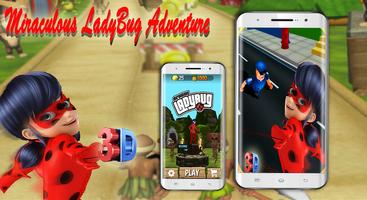 Miraculous adventure LADYBUG rush 3D الملصق