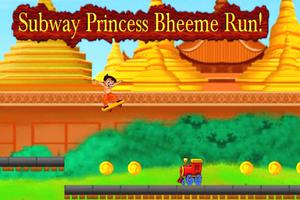Subway Princess Bheeme Run! Affiche