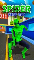 Spider Hero Subway Run 2018 постер