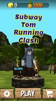 Subway Tom Running Clash plakat