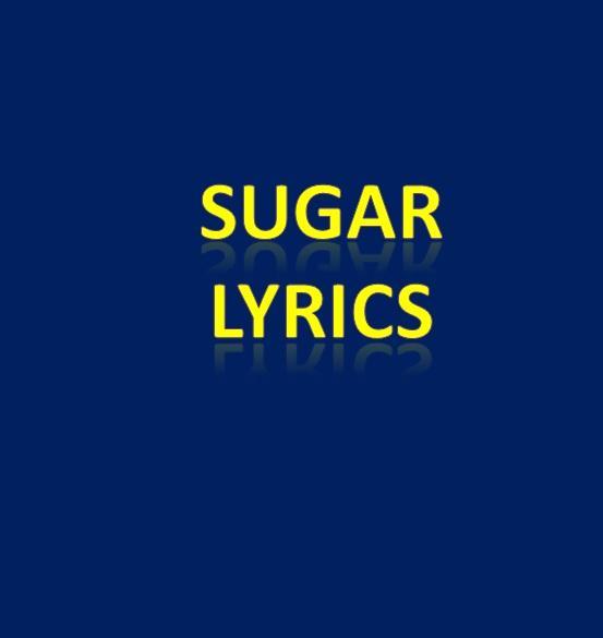 Sugar Lyrics. Sugar текст. Download Lyrics. Вскрытие sugar текст