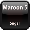 Maroon 5 Sugar Lyrics Free