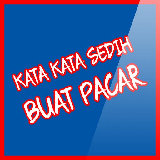 Kata Kata Sedih Buat Pacar Für Android Apk Herunterladen