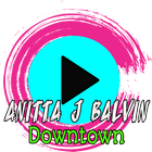 Icona ✿✿ Anitta J Balvin Downtown Letras ✿✿