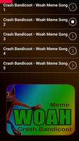 Woah Meme Bandicoot تصوير الشاشة 1
