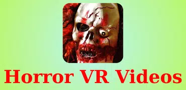 VR Horror Videos