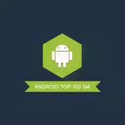 Android Top 100 QA