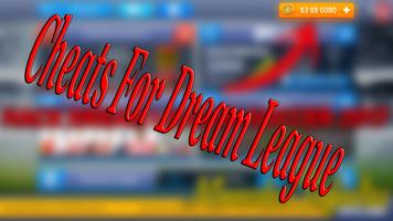 Cheats For Dream League Hack - Prank! poster
