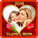 Happy Mother's Day 2018 Photo Frames APK