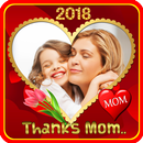 Happy Mother's Day 2018 Bilderrahmen APK