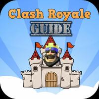 Guide For Clash Royale Affiche