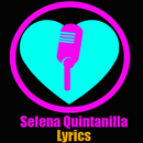 Selena Quintanilla Lyrics APK