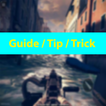 Guides for Modern Combat 5 Tip