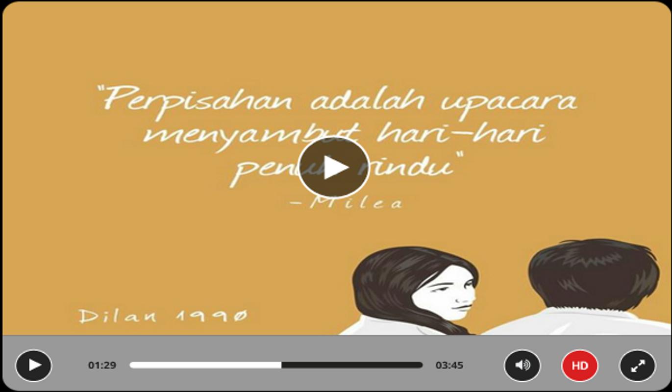 Quotes Novel Dilan Bikin Baper For Android APK Download Quotes Novel Dilan Bikin Baper For Android APK Download