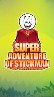 Super Adventure of Stickman Affiche