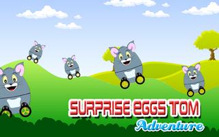 Surprise Eggs Tom Game Affiche