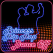 ”Princess Hip Hop Dance Off