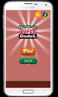 Mobidu Super Dodol تصوير الشاشة 1