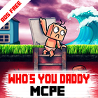 Map Who's your daddy for MCPE icône