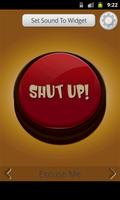 Shut Up Button poster