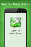 Super Fast Charger Battery ポスター