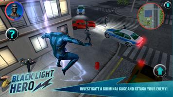 Black Light Hero screenshot 3