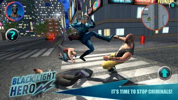 Black Light Hero screenshot 2