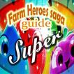 guide Farm Heroes Super saga