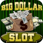 آیکون‌ Big Dollar Win Slot - Free