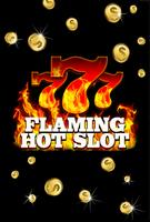 Flaming Hot Slot 777 Poster