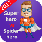 Super hero vs spider hero icône