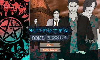 Supernatural Bomb Mission Affiche